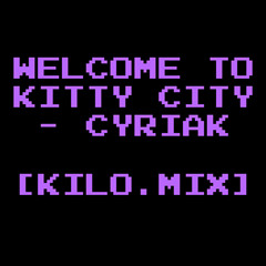 Cyriak Remix - Welcome to Kitty City [Remixed by Theo Wren]