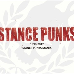 Stance Punks - I wanna be
