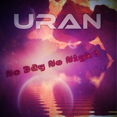 No Day No Night