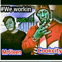 Mr6teen, Cook City ,nyce,(hustle)
