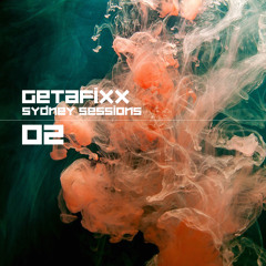 Getafixx - Sydney Sessions 02