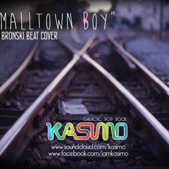 Bronski beat - Smalltown Boy (cover By Kasimo)