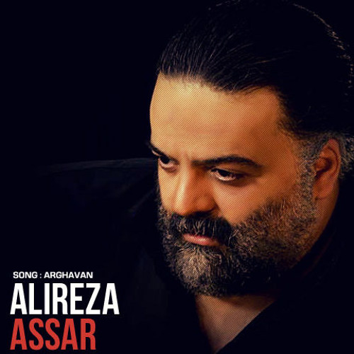 Alireza Assar - Arghavan