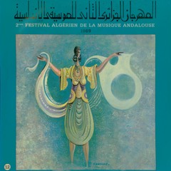 Bachraf Dil - Festival de la Musique Andalouse Alger 1969