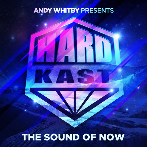 HARDKAST 020 - The Sound of NOW - www.weloveithard.com