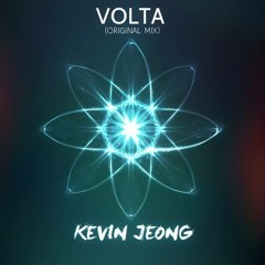 Kevin Jeong - Volta (Original Mix) - OUT NOW !