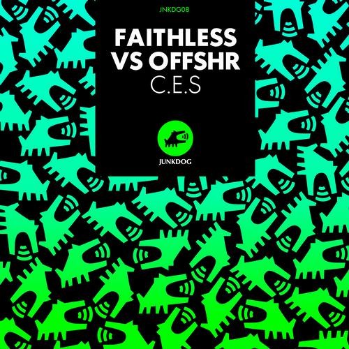 Faithless vs OFFSHR - C.E.S