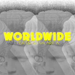 WorldWide featuring Valarie A.