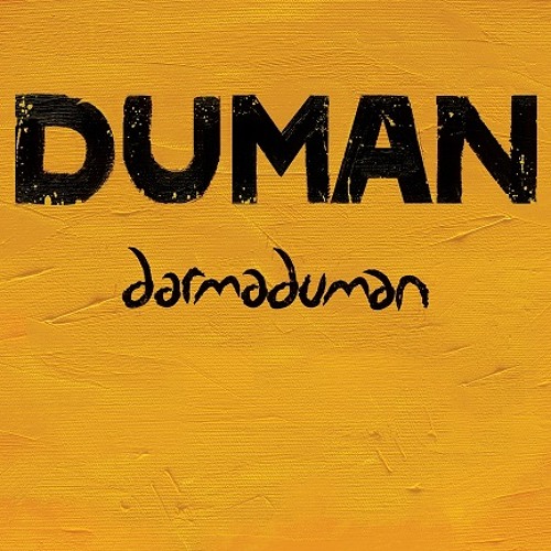 DUMAN - Eyvallah