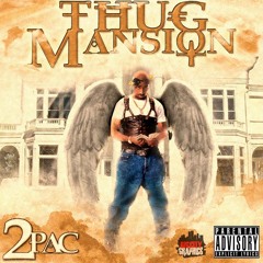 2Pac - Thugz Mansion (Alternate Original Version)