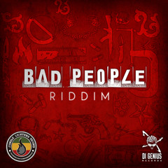 BAD PEOPLE RIDDIM MIX By Jungle Lighters Sound