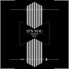 FCL vs Gregor Salto & Florian T - It's You (Dave Canto's 'Feel The Horizonte Heat' Refix) FREE DL