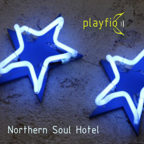 Northern Soul Hotel