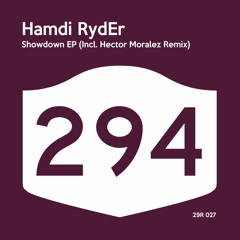 Hamdi RydEr - Showdown (Hector Moralez Remix)