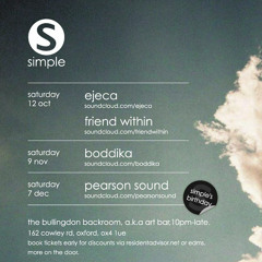 Live at Simple between Ejeca and Friend Within (Oct 2013)