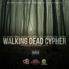 Drumzz-Walking Dead Cypher Ft. Laz, Burna, Annex, Hyfa, Slick Worthington and J-scriptz