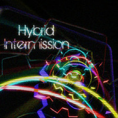 Hybrid Intermission (Extended)
