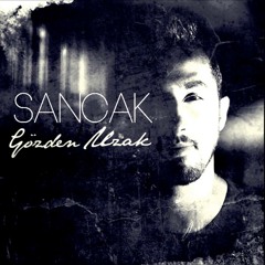 Sancak Ft. Burak Alkın - Zaman Nasıl Çözer | Gözden Uzak #2013