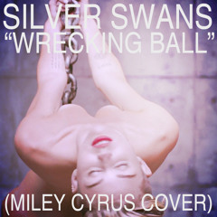 "Wrecking Ball" (Miley Cyrus Cover)