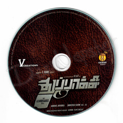 Thuppaki Official Bgms
