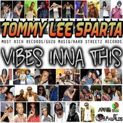 Tommy Lee - Vibes Inna Dis (Raw)