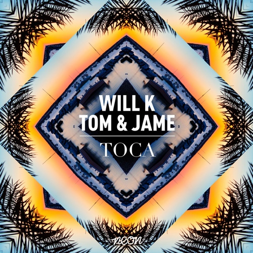 WILL K, Tom & Jame - Toca