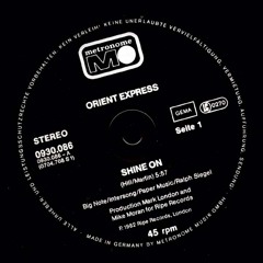 Orient Express - Shine On (Breixo Edit) Free Download