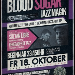 Blood Sugar Jazz Magik | Mix #004 | Sultan Libre