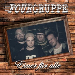 Fourgruppe - Düsseldorfs Finest 2013