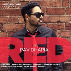 2. Babbal Rai & Pav Dharia - Tera Naam [RED] [Official Audio]