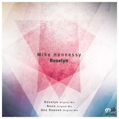 Mike Hennessy - One Reason (Original Mix)