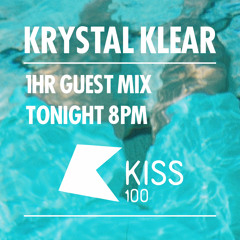 Krystal Klear KISS FM Mix - 2013