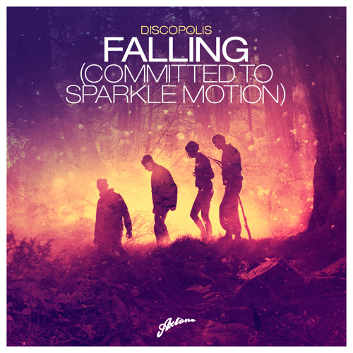 Discopolis - Falling (Committed To Sparkle Motion) (Axwell Radio Edit)