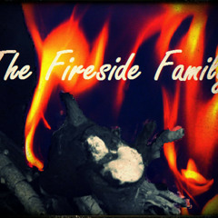 The FireSide Family - What Price Innocence