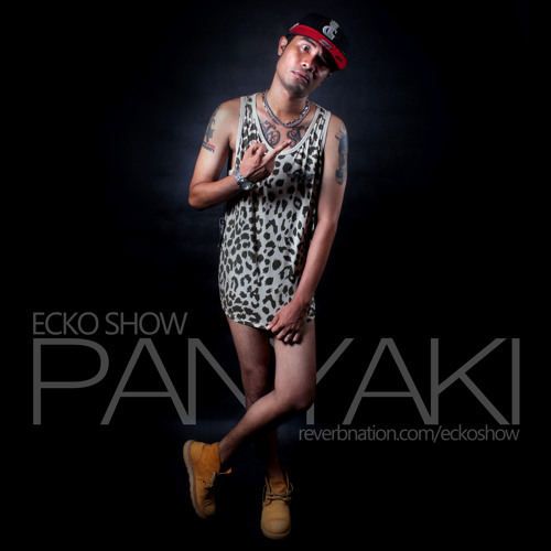 Ecko Show - Panyaki