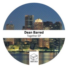 Dean Barred - Together (Original Mix)