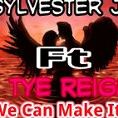 Reign's Pain-Tye Reign ft Sylvester J