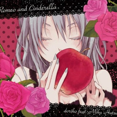 Romeo To Cinderella-Miku & Sayuko