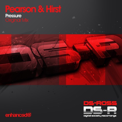 Pearson & Hirst - Pressure (Original Mix) [OUT NOW]