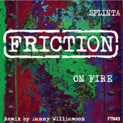 Splinta - On Fire (Original Mix) [FTN43]