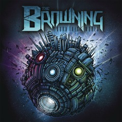 The Browning - The Broken