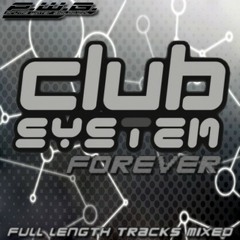 Club System Forever Vol.1