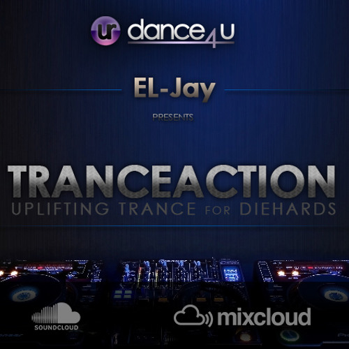 EL-Jay presents TranceAction 065, UrDance4u.com -2013.10.14