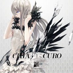 【AcuticNotes】CHIAROSCURO~Xfade Demo~【2013夏コミ】