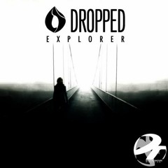 Dropped - Explorer (Sample)
