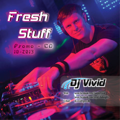 Dj Vivid - Fresh Stuff 10-2013