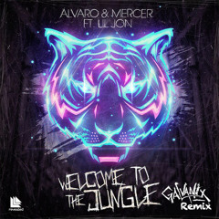 Alvaro & Mercer feat. Lil Jon - Welcome To The Jungle (Galvanix Remix) [Free Download]
