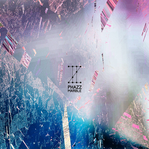 Phazz - Marble EP Mini-Mix