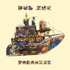 Revolution - DUB INC - PARADISE