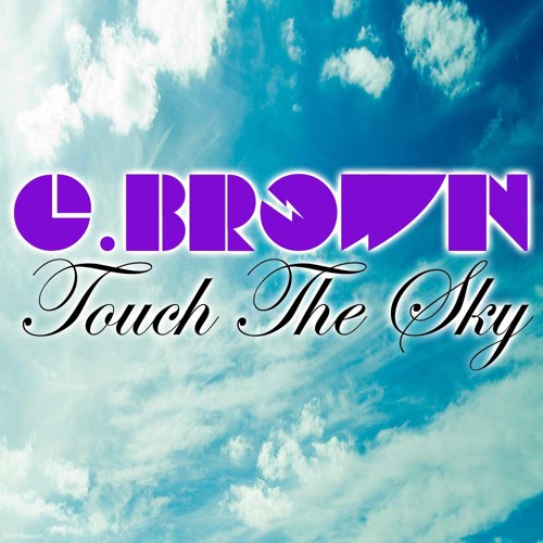 Touch The Sky (Original Mix)